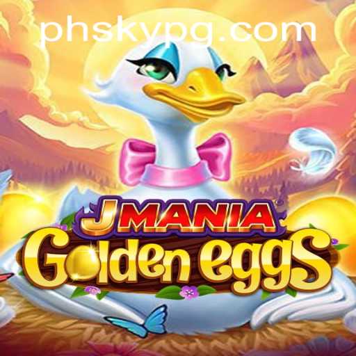 Exploring the Enchanting World of JManiaGoldenEggs and the PHSKY Connection