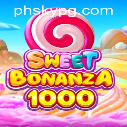 Discover the Excitement of SweetBonanza1000 with PHSKY: An Immersive Gaming Experience